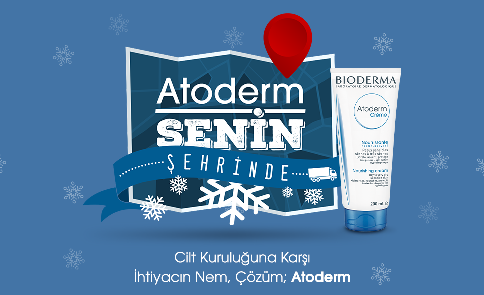 Atoderm Senin Şehrinde